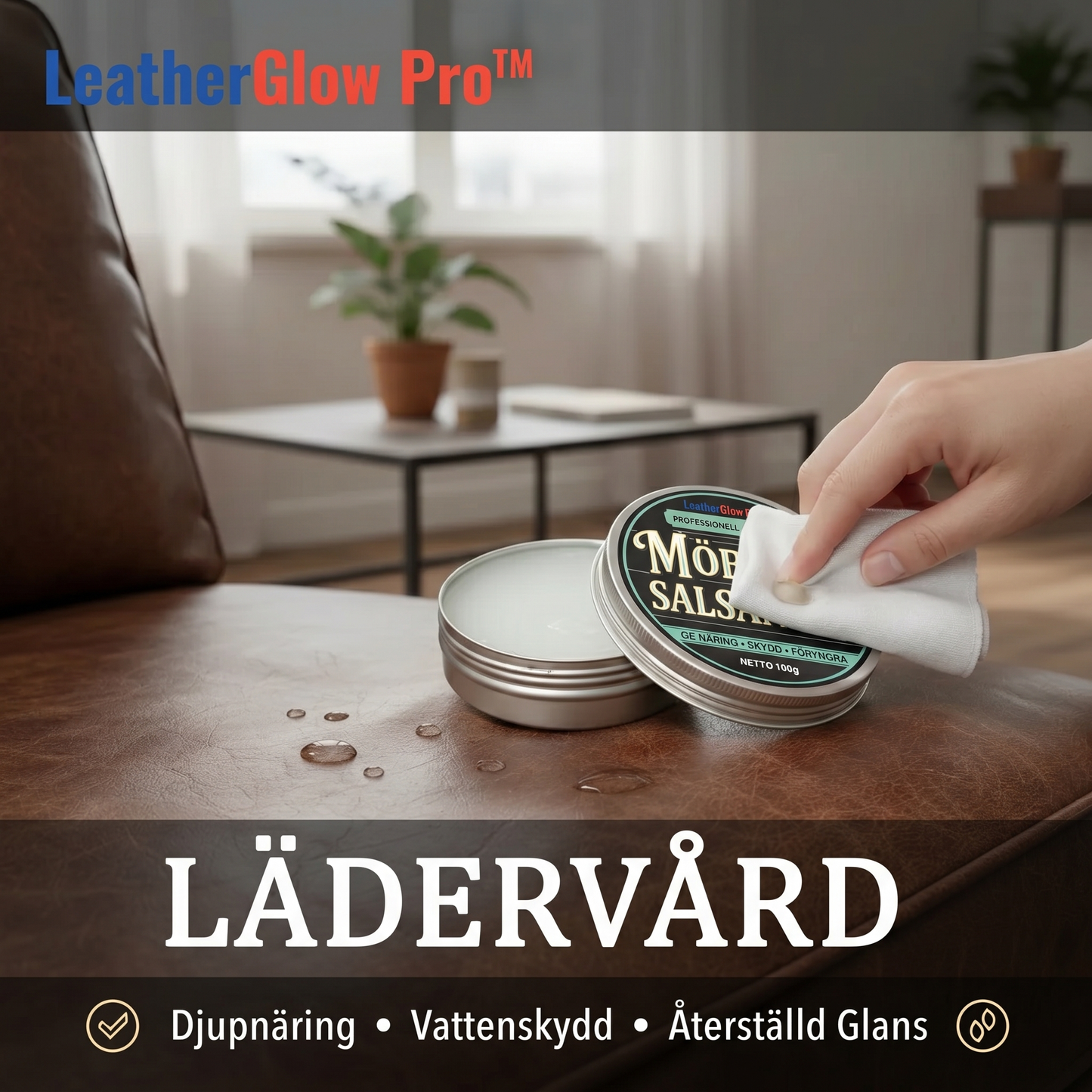 LeatherGlow Pro™ Läderpolish – Återställ glans och mjukhet på slitna läderytor